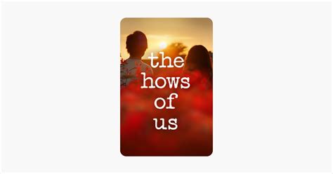 ‎The Hows of Us on iTunes