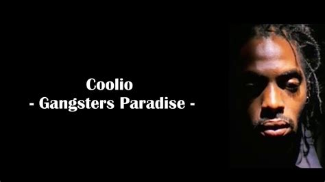 Coolio - Gangsta Paradise (Lyrics) - YouTube