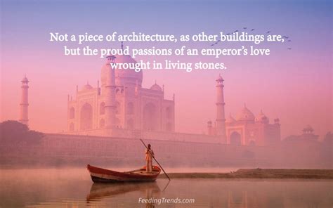 45 Taj Mahal Quotes That Immortalize Love and Beauty Forever | Feeding ...