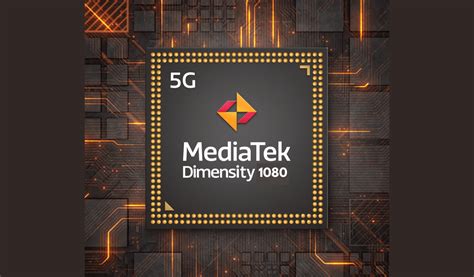 MediaTek’s Dimensity 1080 with upgraded camera [200MP] support to ...