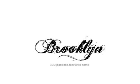 Tattoo Design Name Brooklyn | Name tattoos, Name tattoo designs, Name ...