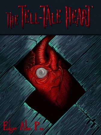 The Tell-Tale Heart | The tell tale heart, Heart drawing, Edgar allen poe