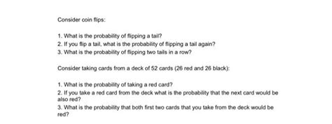 Solved Consider coin flips: 1. What is the probability of | Chegg.com