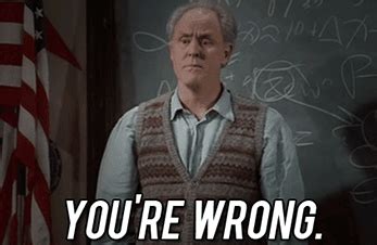 You're Wrong - Reaction GIFs