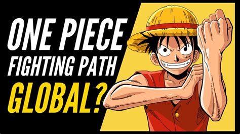 ONE PIECE FIGHTING PATH GLOBAL CONFIRMADO? | One Piece Fighting Path - YouTube