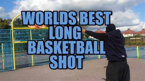 WORLDS BEST BASKETBALL LONG SHOT - YouTube