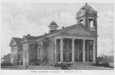 Historical Images - Belton Area Museum Association - Belton, South Carolina