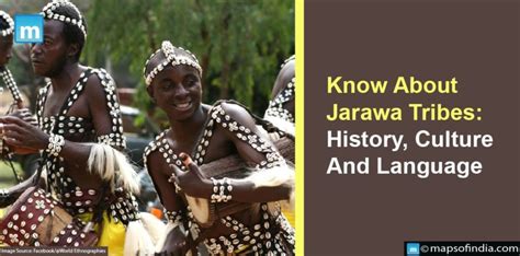 Know About Jarawa Tribes: History, Culture And Language - Culture