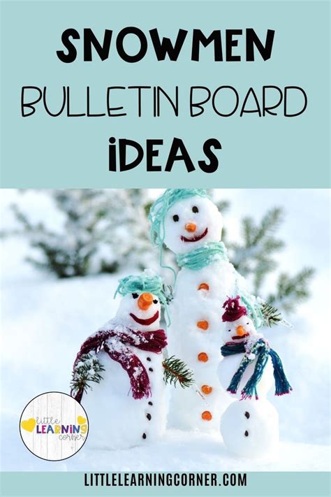 25 Snowmen Bulletin Board Ideas | Snowman bulletin board, Winter bulletin boards, Holiday ...