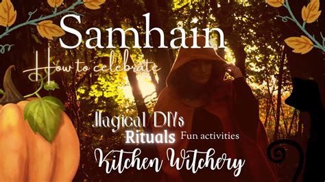 How to celebrate Samhain | Rituals, Activities, DIYs and kitchen witchery - YouTube