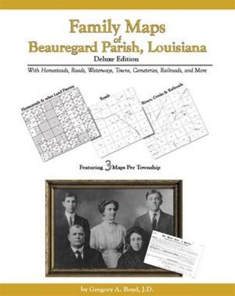 Family Maps of Beauregard Parish, Louisiana, Deluxe Edition – Collector ...