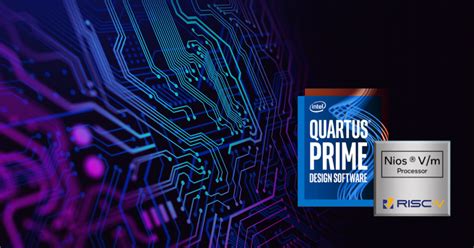 Intel Integrates RISC-V Into its Quartus FPGA Design Flow | Intel Design Quartus Prime