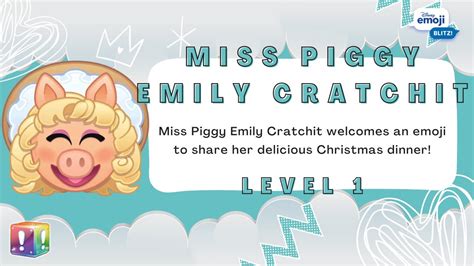 Disney Emoji Blitz - Miss Piggy Emily Cratchit (Level 1) - The Muppet Christmas Carol - Rainbow ...