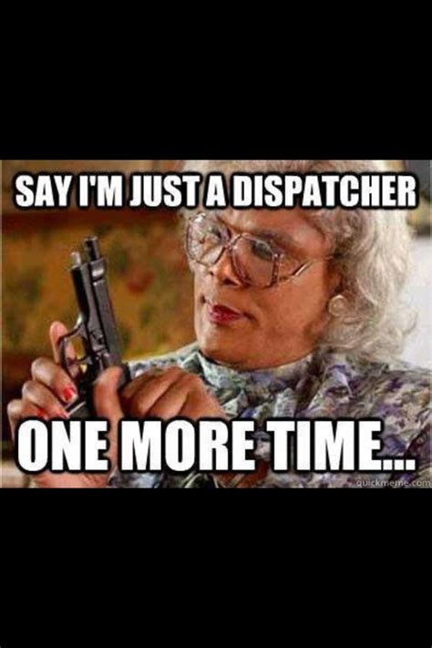 911 dispatcher | 911 | Pinterest | Girls, Law enforcement and Haha