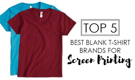 Top 5 Best Blank T-Shirt Brands for Screen Printing – NYFIFTH BLOG