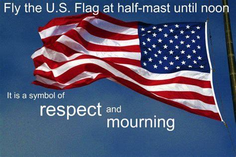 For More on Flag Etiquette: http://blog.cvsflags.com/flag-etiquette/memorial-day-half-staff ...