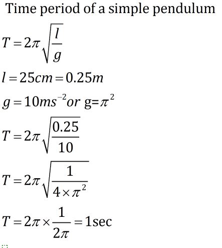 How to calculate the time period of a simple pendulum whose length is 25cm? - ibsm3nn