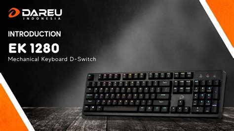 DAREU MECHANICAL KEYBOARD EK-1280 WITH 3 SWITCH | Gaming Keyboard - YouTube