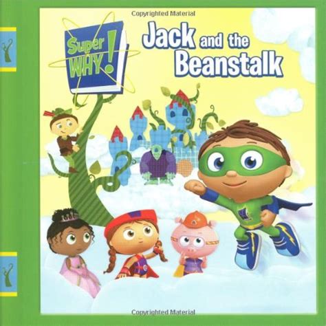 Jack and the Beanstalk (Super WHY!) - O'Ryan, Ellie: 9780448450704 - AbeBooks