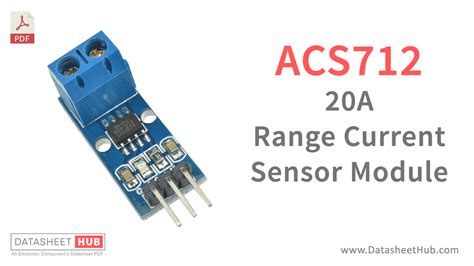 ACS712 20A Range Current Sensor Module - Datasheet Hub