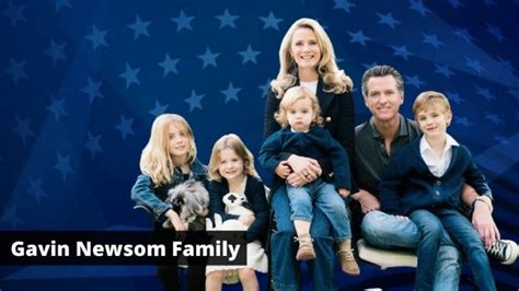 Gavin Newsom Family: Everything you need know - World-Wire