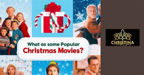 What are Some Popular Christmas Movies?