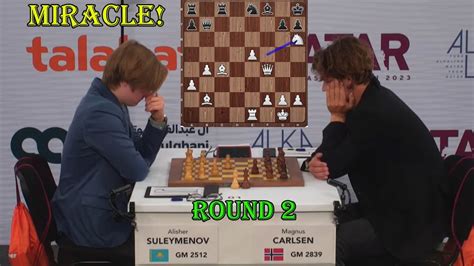 MIRACLE GAME!! Alisher Suleymenov (2512) vs Magnus Carlsen (2839) || Qatar Masters 2023 - R2 ...