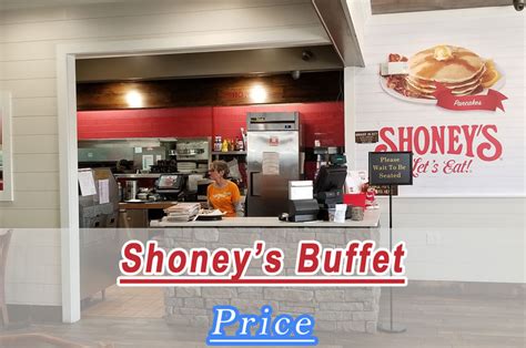 Shoney’s Buffet Price Per Person 2024: Senior, Breakfast & Daily Buffet ...