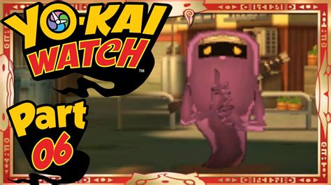 Yo-Kai Watch - Part 6 | The Search For Dimmy! [English Gameplay Walkthrough] - YouTube