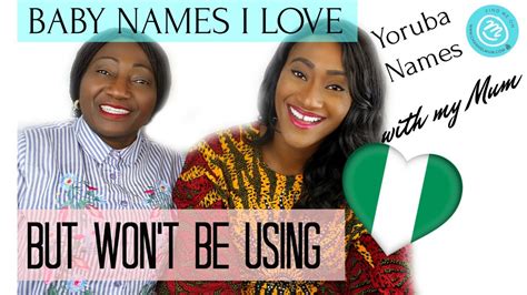 NIGERIAN (YORUBA) BABY NAMES I LOVE BUT WON'T BE USING | # ...