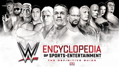 The WWE Encyclopedia of Sports-Entertainment is available now | WWE