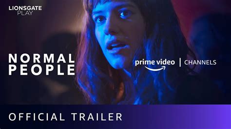 Normal People - Official Trailer | Amazon Prime Video Channels | Lionsgate Play - YouTube