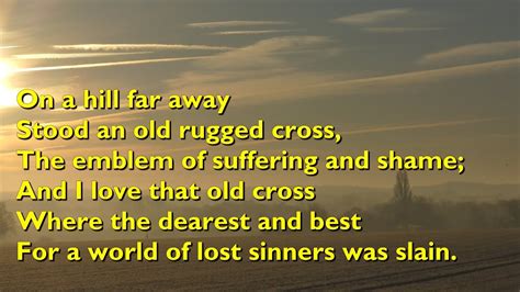 On a Hill Far Away (The Old Rugged Cross) (Tune: Rugged Cross, 4vv) [with lyrics for ...