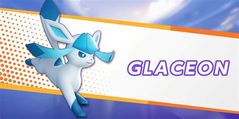 Glaceon Pokemon Unite Guide | edu.svet.gob.gt