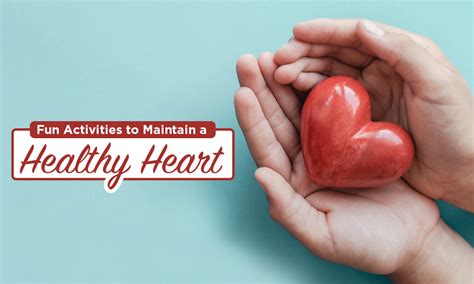 7 Fun Activities to Maintain a Healthy Heart During American Heart ...