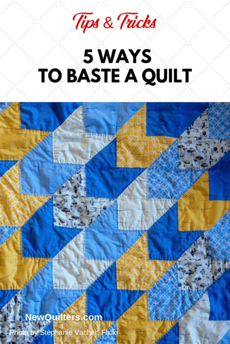 Five Ways to Baste a Quilt - New Quilters