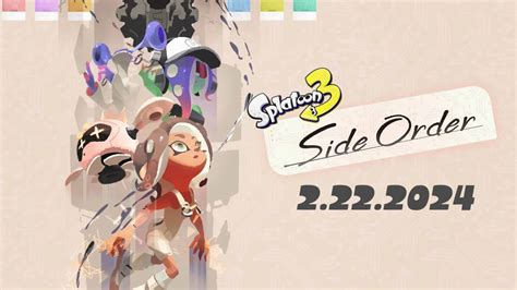 Splatoon 3's Side Order DLC gets late February release date | Shacknews