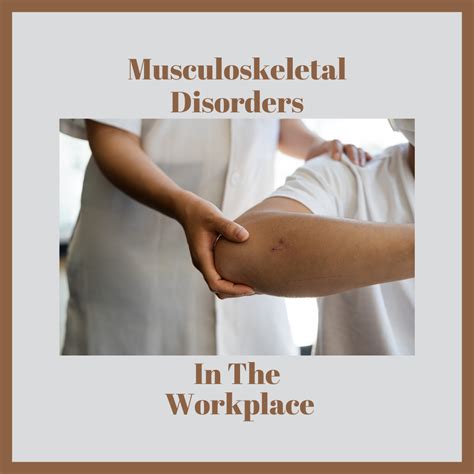 Musculoskeletal Disorders In The Workplace - SafeWorks Illinois