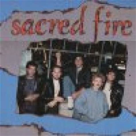 Sacred Fire | Christian Music Archive