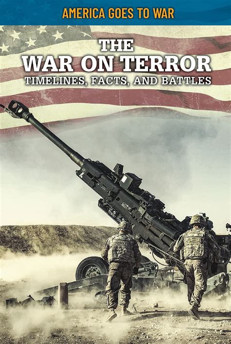 Amazon.com: The War on Terror: Timelines, Facts, and Battles (America ...