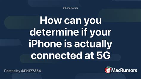 How can you determine if your iPhone is actually connected at 5G speeds? | MacRumors Forums