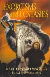 Exorcisms and Ecstasies Karl Edward Wagner | Camelot Books: Science Fiction, Fantasy, and Horror ...