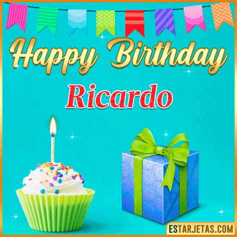 Feliz Cumpleaños Ricardo. Imágenes, Gif ,Tarjetas y Mensajes