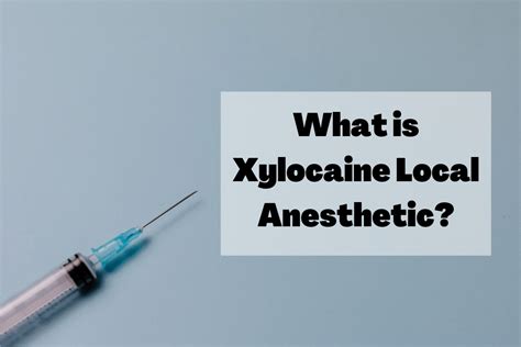 What is Xylocaine Local Anesthetic?