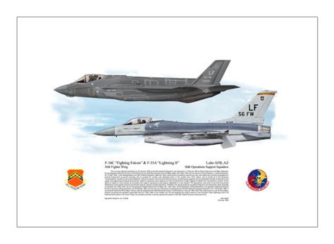 F-16C “Fighting Falcon” & F-35A “Lightning II”56th Fighter Wing, 56th Operations Support ...