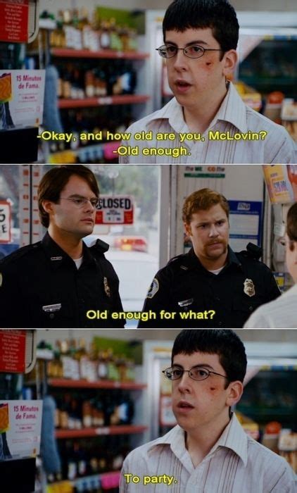 Superbad | Movie quotes funny, Funny movies, Superbad quotes