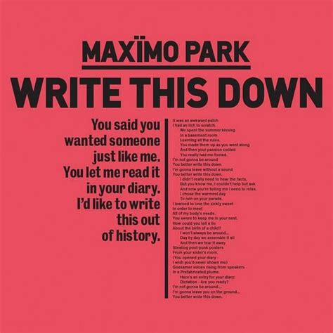 Maxïmo Park – Write This Down Lyrics | Genius Lyrics