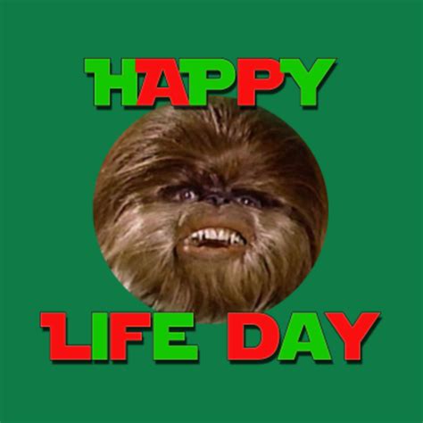 Happy Life Day - Star Wars Holiday - T-Shirt | TeePublic