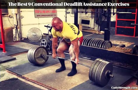 The Best 9 Conventional Deadlift Assistance Exercises