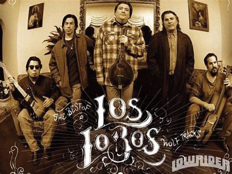 Los Lobos - Greatest Hits - Lowrider Magazine